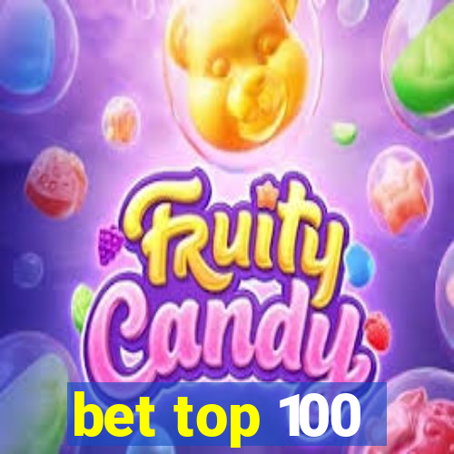 bet top 100